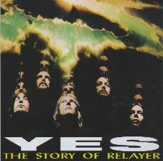 Yes : The Story of Relayer